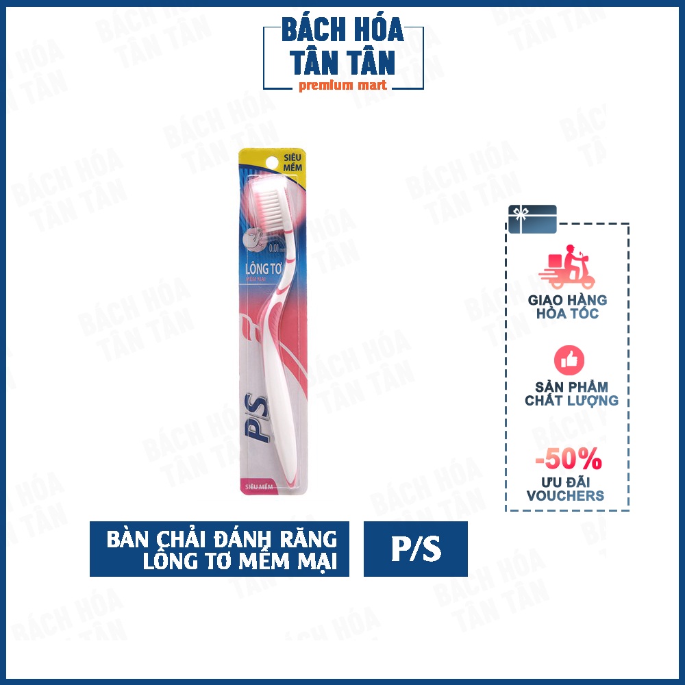 Bàn chải đánh răng P/S lông tơ mềm mại