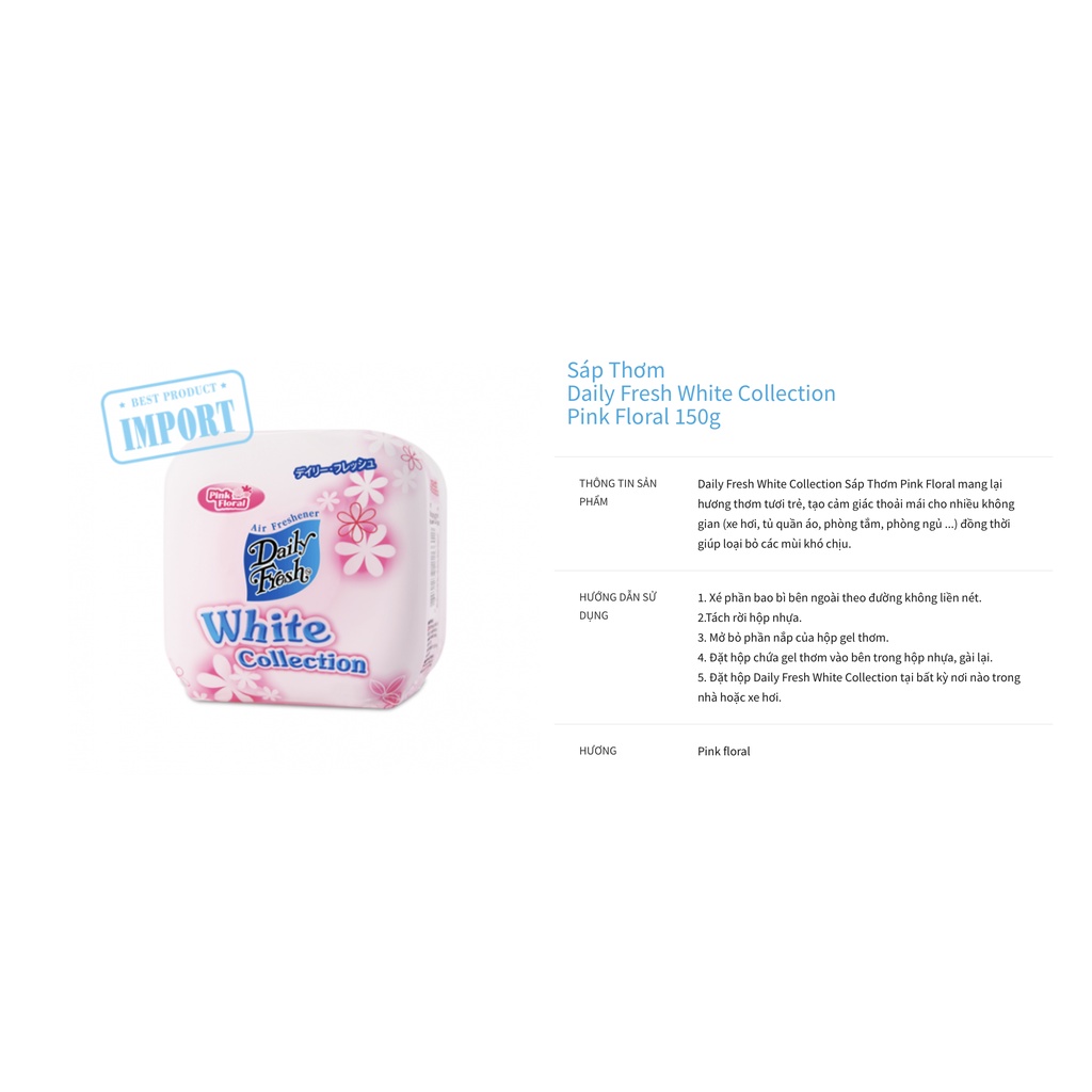 Sáp Thơm Daily Fresh White Collection Pink Floral 150g hương nhẹ nhàng nữ tính sáp thơm xe hơi/ô tô sang trọng nhập khẩu