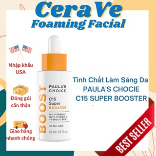 Tinh Chất Làm Sáng Da - PAULA'S CHOCIE C15 SUPER BOOSTER SERUM 20ml