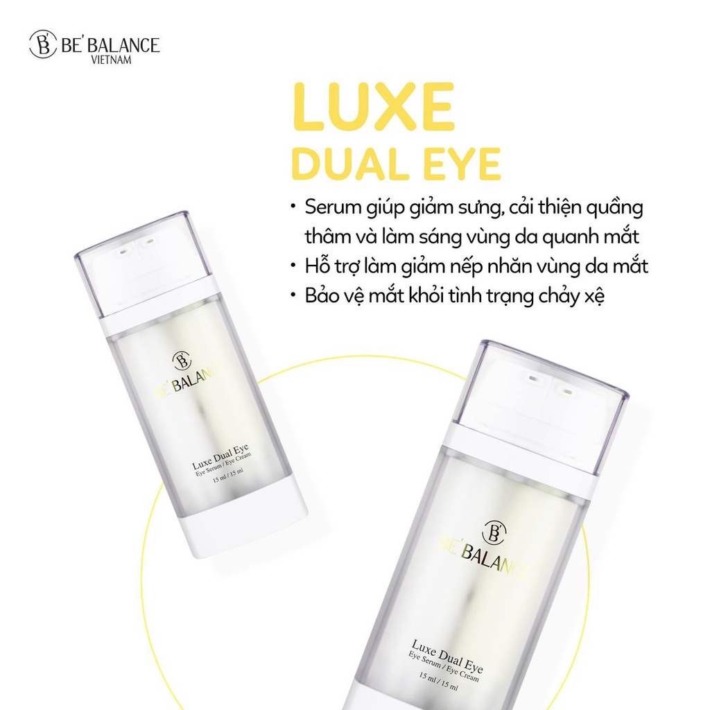 Kem Mắt Be'Balance Luxe Dual Eyes 30ml