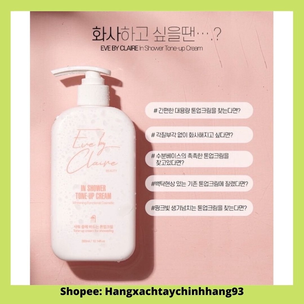Sữa Tắm Trắng Nâng Tone EVE BY CLAIRE IN SHOWER TONE-UP CREAM