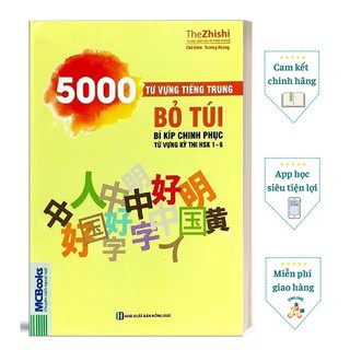 Sách - 5000 từ vựng tiếng Trung bỏ túi - Bí kip chinh phục từ vựng kỳ thi HSK 1-6