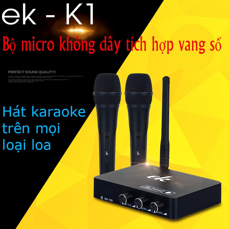 Bộ micro không dây kiêm vang số hát karaoke EK K1 2micro không dây pin sạc