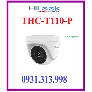 Camera dome hd-tvi hồng ngoại 1.0 megapixel hilook thc-t110-p