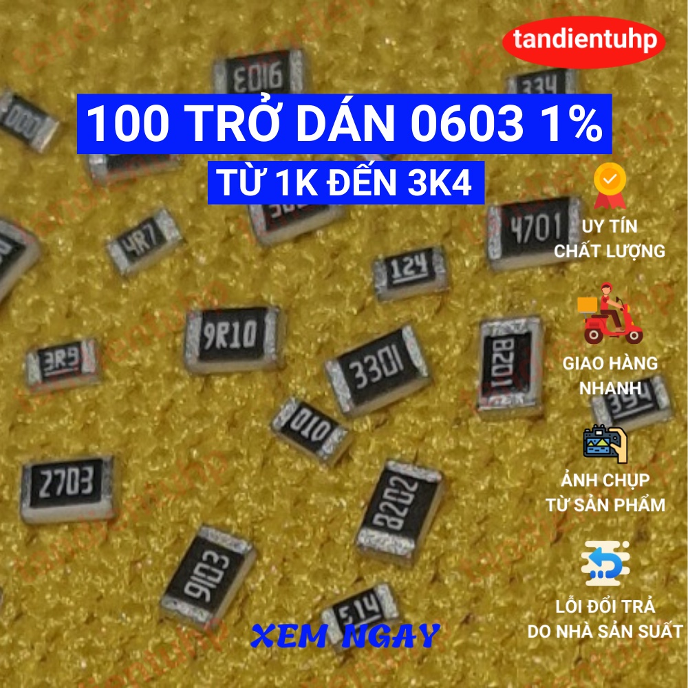 100 CHIẾC ( 25 Con một dây x 4 dây ) TRỞ DÁN 0603 1% TỪ 1K, 1K2, 1K5, 1K8, 2K2, 2K4, 2K7, 3K, 3K3, đến 3K4.
