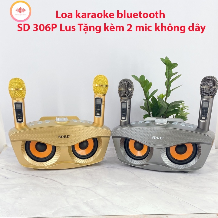 Loa Bluetooth Karaoke SDRD SD306 Plus bản 2020 đa năng, Loa kèm 2 micro hát karaoke Không dây- Phiên Bản Nâng Cấp lọc