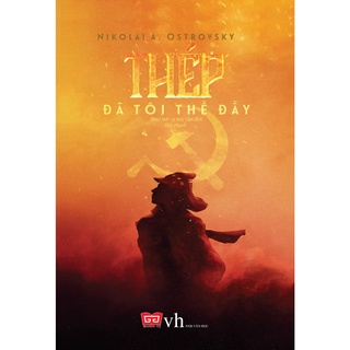 SÁCH - Thép đã tôi thế đấy