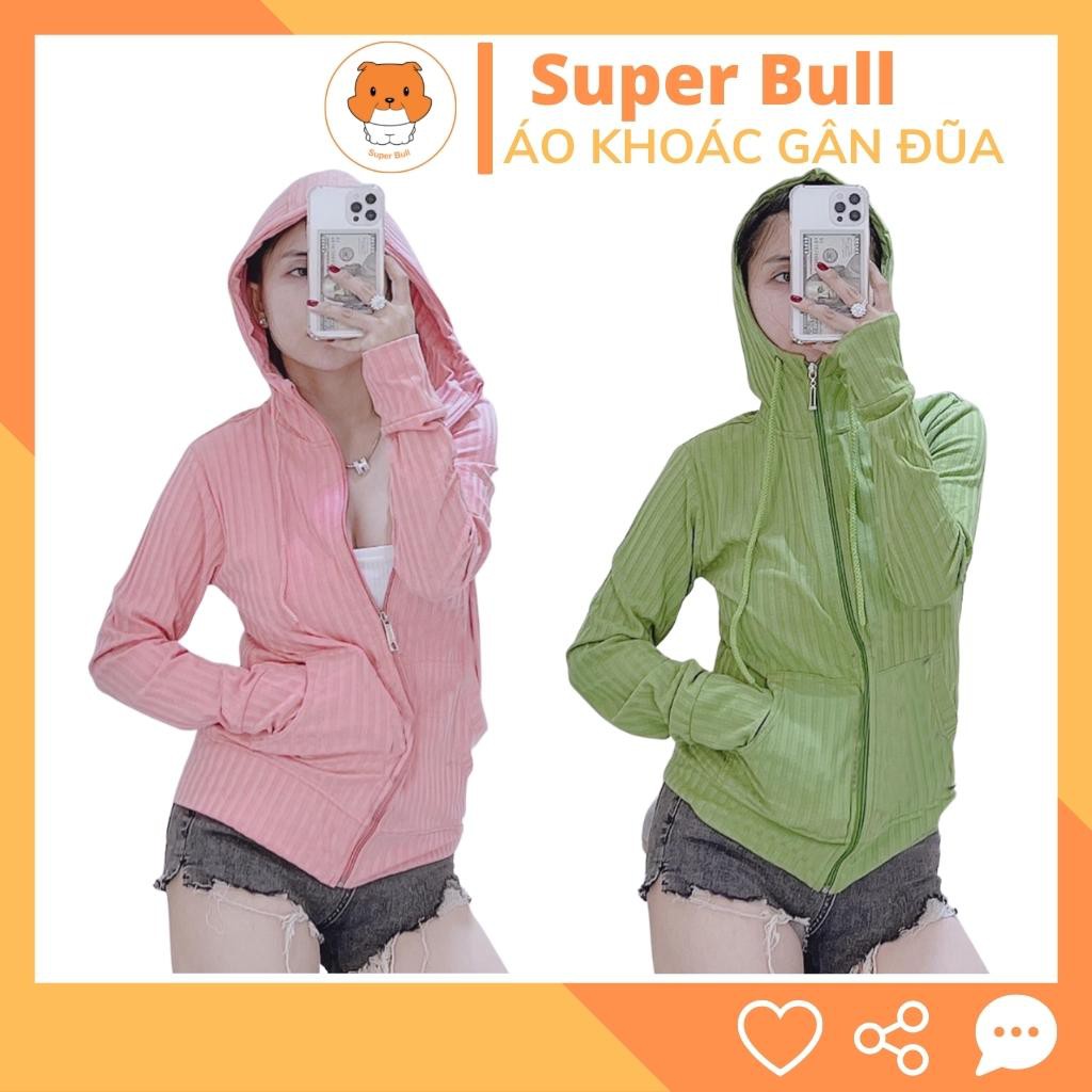 Áo Khoác Chống Nắng Thun Gân Lụa Siêu Hot TREND 2021 - Shop Super Bull