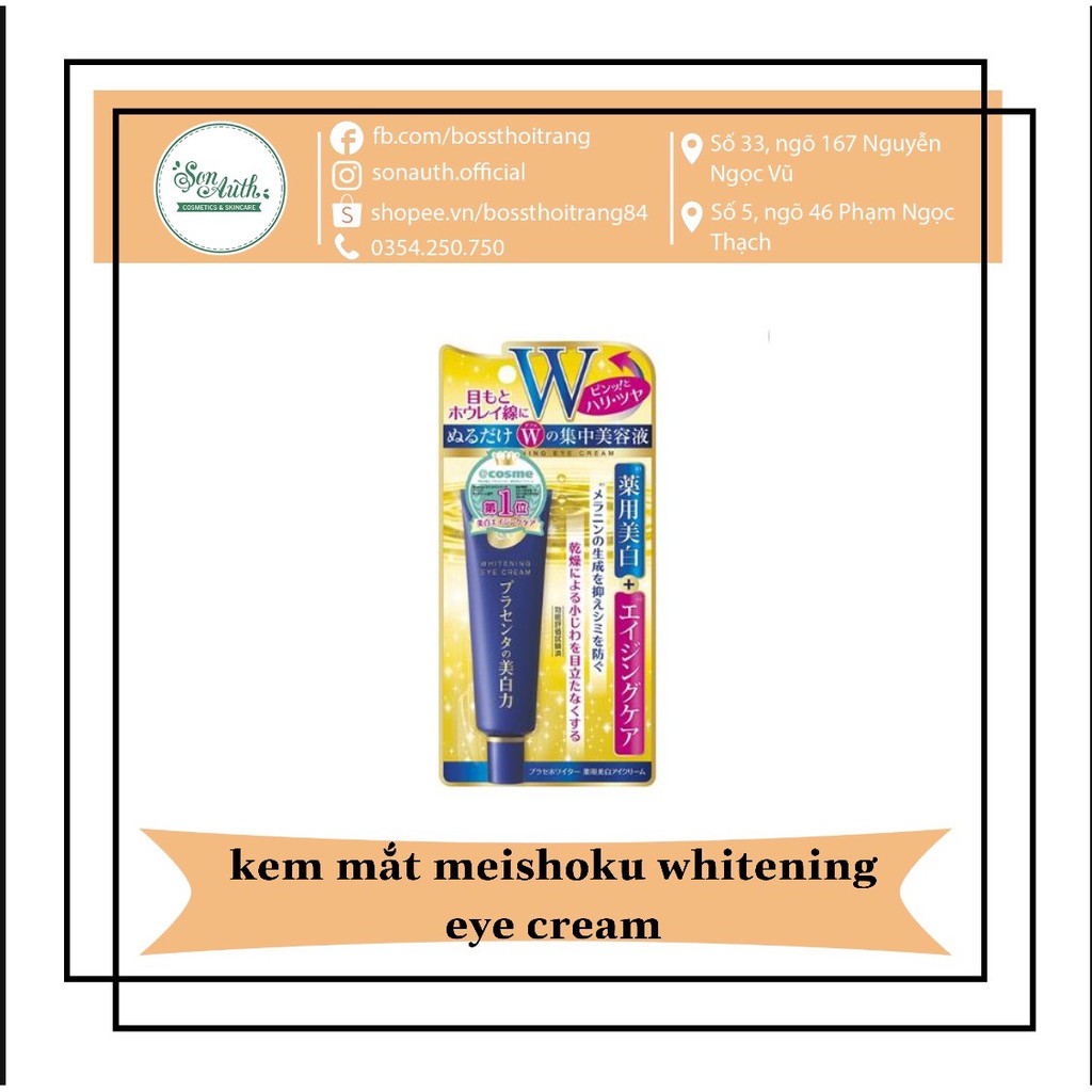 Kem mắt Meishoku Whitening eye cream