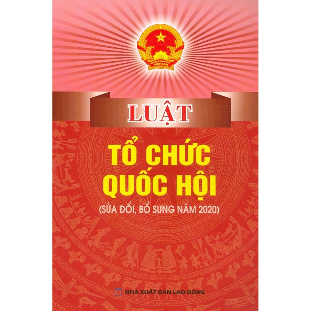 Sách - Luật Tổ Chức Quốc Hội (Sửa Đổi, Bổ Sung Năm 2020)