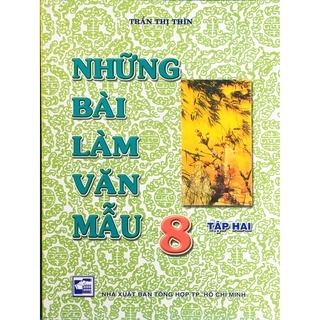 Sách - những bài làm văn mẫu 8 - tập 2
