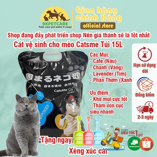 Cát vệ sinh cho mèo khử mùi CATS ME 15L(8KG), cát mèo túi lớn Siêu Rẻ Siêu Tiết Kiệm - 9XPETCARE