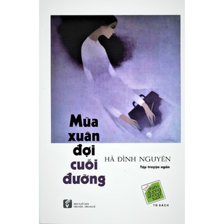 Mùa Xuân Đợi Cuối Đường