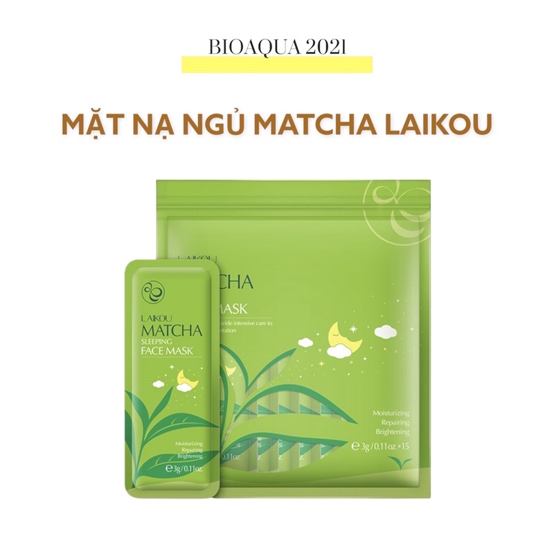 ( Bịch 15 Gói ) Mặt Nạ Ngủ Matcha LaiKou