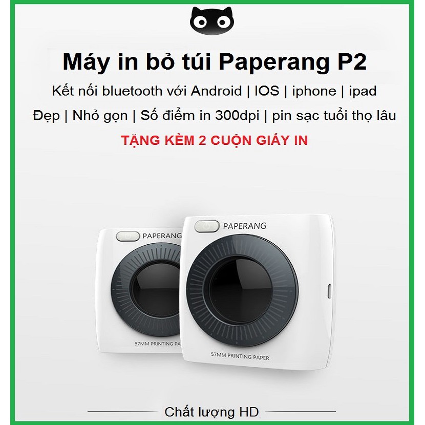 [TRAN888 GIẢM 20K] Máy in nhiệt Mini Paperang P1 | Paperang P2 kết nối Bluetooth với ios, android | máy in ảnh du lịch