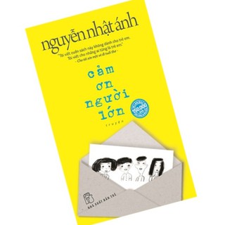 Sách Cảm Ơn Người Lớn (Bìa Mềm)
