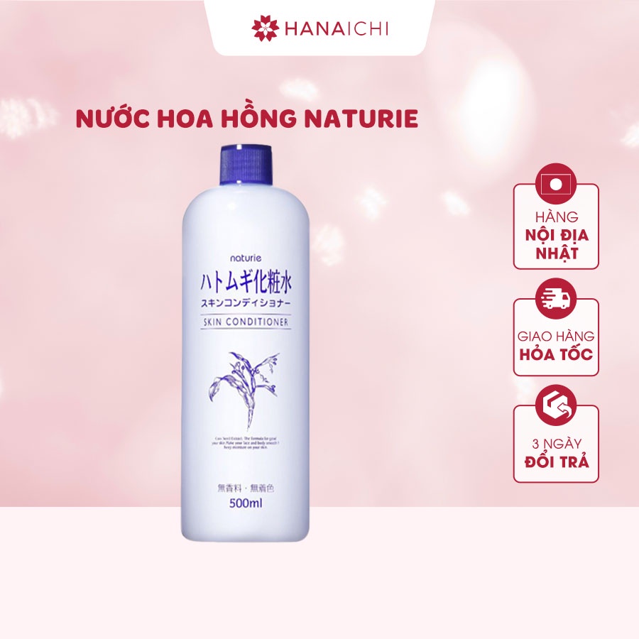 Nước hoa hồng Naturie Chiết Xuất Ý Dĩ chai 500ml Nội Địa Nhật