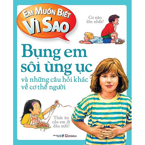 Sách - Em muốn biết vì sao - Bụng em sôi ùng ục (TB)
