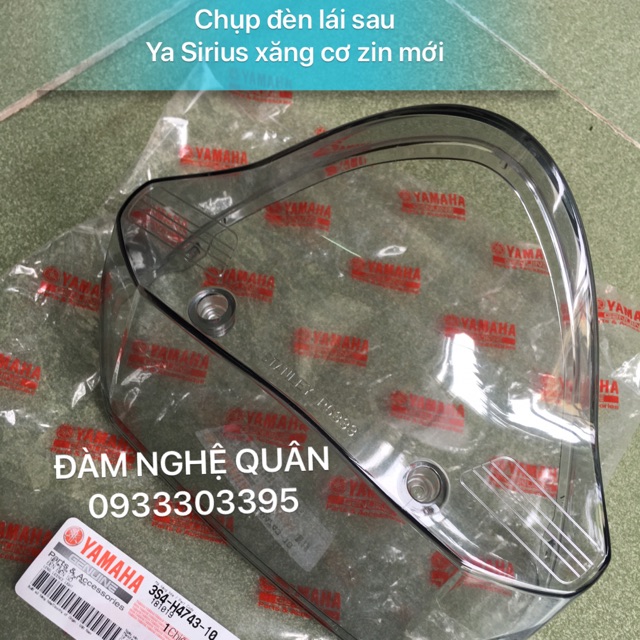 Chụp đèn lái sau Ya Sirius xăng cơ zin hãng mới 100% 💰 135,000 VND / 1 cái