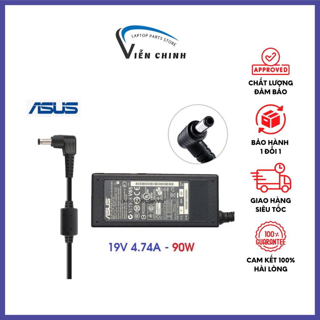 Sạc Laptop Asus 19V-4.74A - Sạc Máy Tính Asus Zin chân to 90W - Bảo hành 12TH - Lỗi 1 đổi 1
