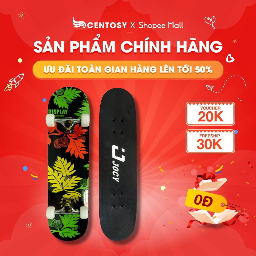 Ván Trượt Người Lớn Giá Rẻ - Centosy Skateboard Jocy 03 - In Hình Phong Cách, Mặt Nhám Chống Trơn