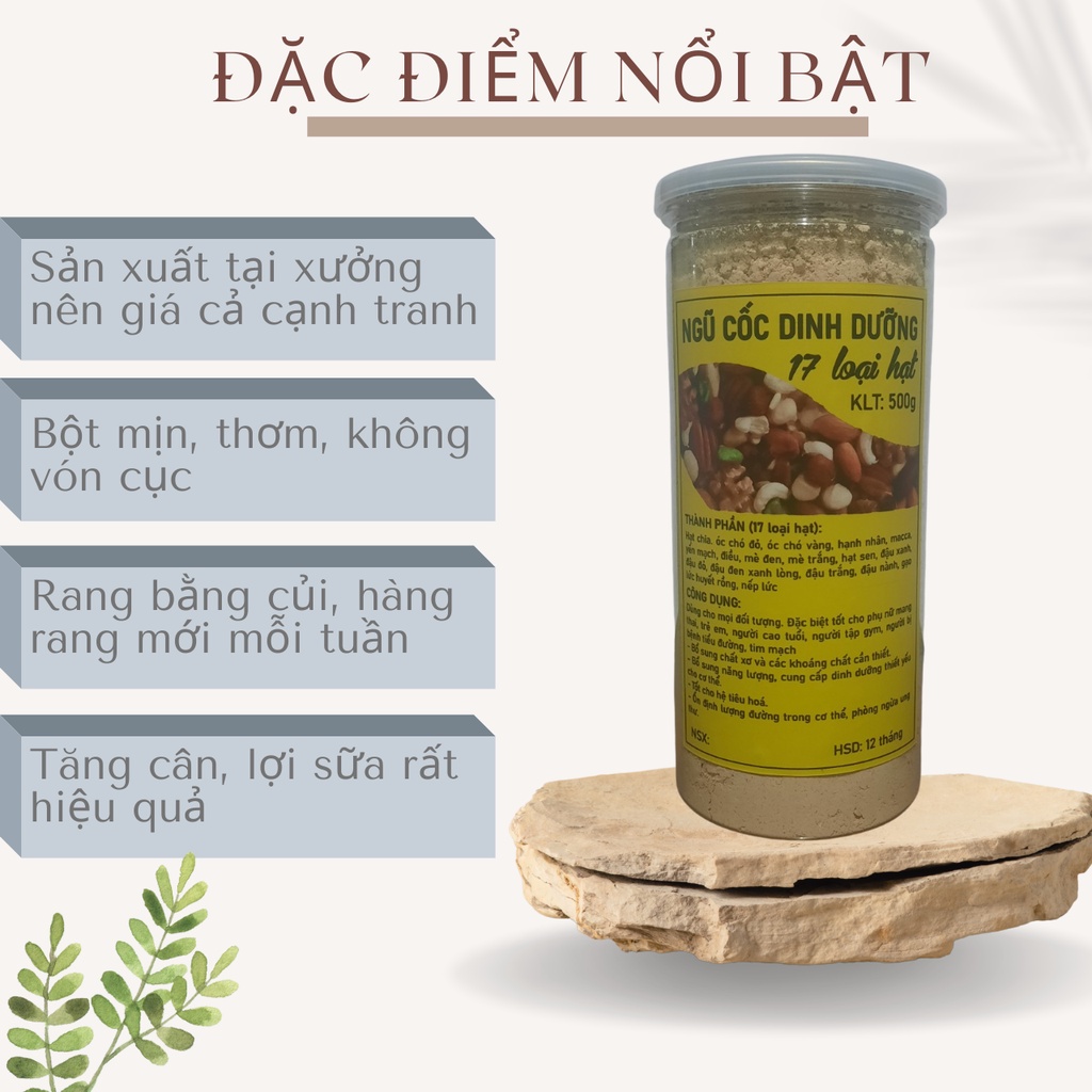 500g Bột ngũ cốc dinh dưỡng 17 loại hạt (hỗ trợ tăng cân, lợi sữa)