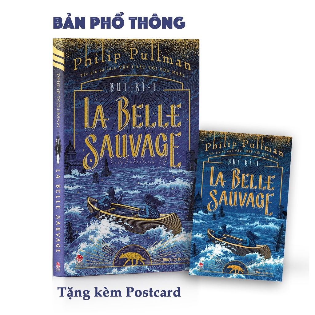 Sách Bụi Kí - Tập 1: La Belle Sauvage - Bản Phổ Thông - Tặng Kèm Postcard