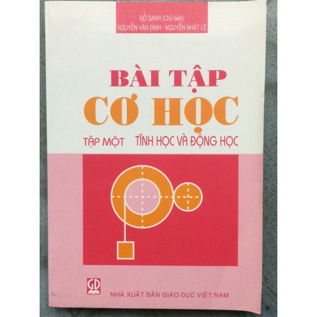 Sách - Bài tập Cơ học Tập 1: Tĩnh học và Động học