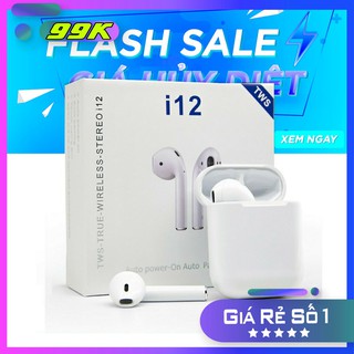 ❾❾🅺 tai nghe không dây i12 tws blutooth 5.0