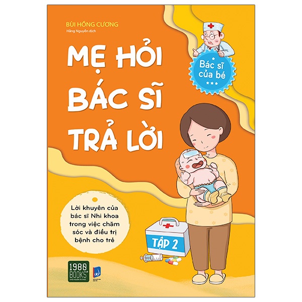 Sách - Mẹ Hỏi Bác Sĩ Trả Lời 2 + tặng bookmark