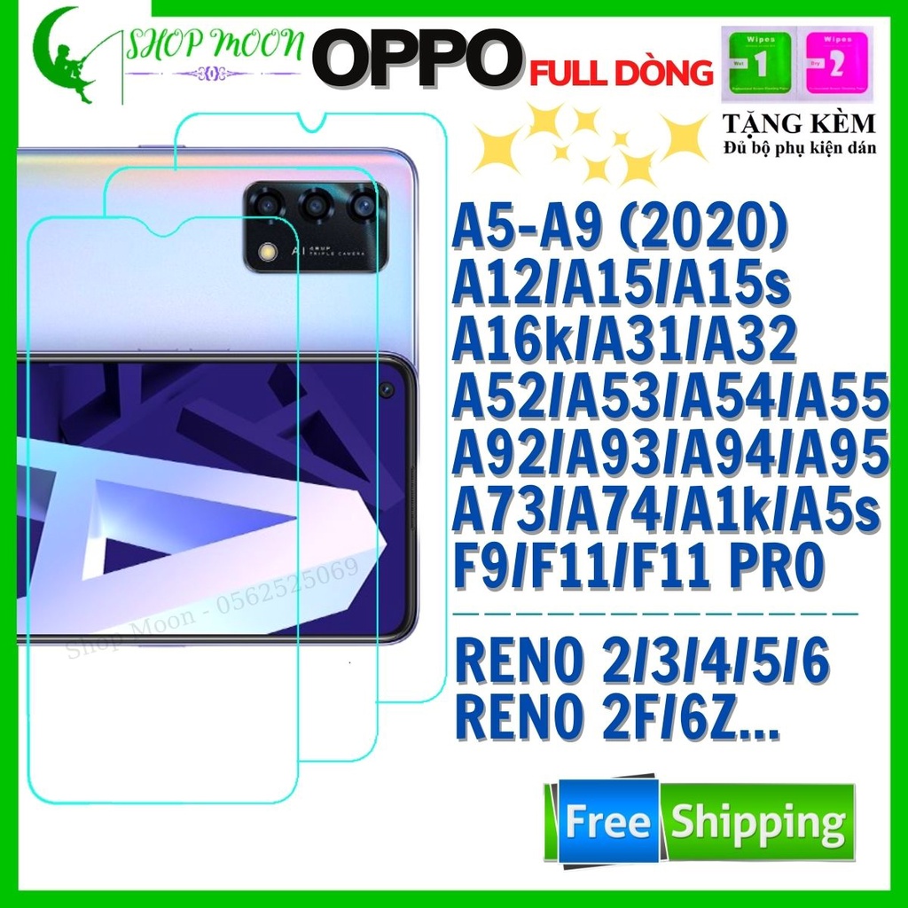 KÍNH CƯỜNG LỰC TRONG SUỐT OPPO A5/A9/A12/A15s/A16K/A31/A52/A53/A54/A55A92/A93/A94/A95/A5S/F9/F11 PRO/RENO 2/2F/3/4/5/6Z