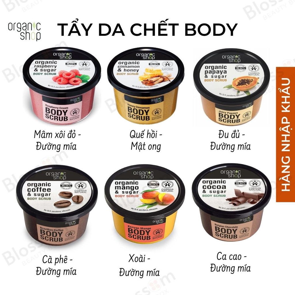 Tẩy da chết body Organic Shop 200ML