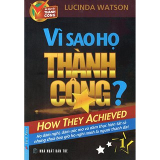 Sách first news - vì sao họ thành công - tập 1