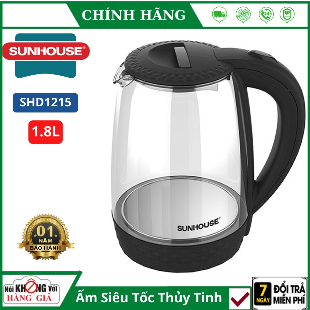 Ấm siêu tốc 1.8 lít bình siêu tốc thủy tinh SUNHOUSE SHD1215 - thủy tinh trong suốt an toàn sức khỏe , Bảo Hành 12 Tháng