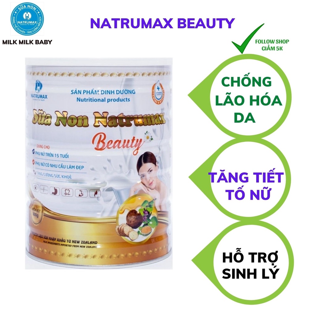 Sữa non Natrumax Beauty giúp tăng cường tiết tố nữ, làm đẹp da, giữ bền sắc đẹp