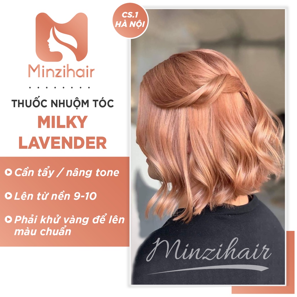 Thuốc Nhuộm Tóc Milky Lavender | Cần Tẩy Tóc - Minzihair Hà Nội