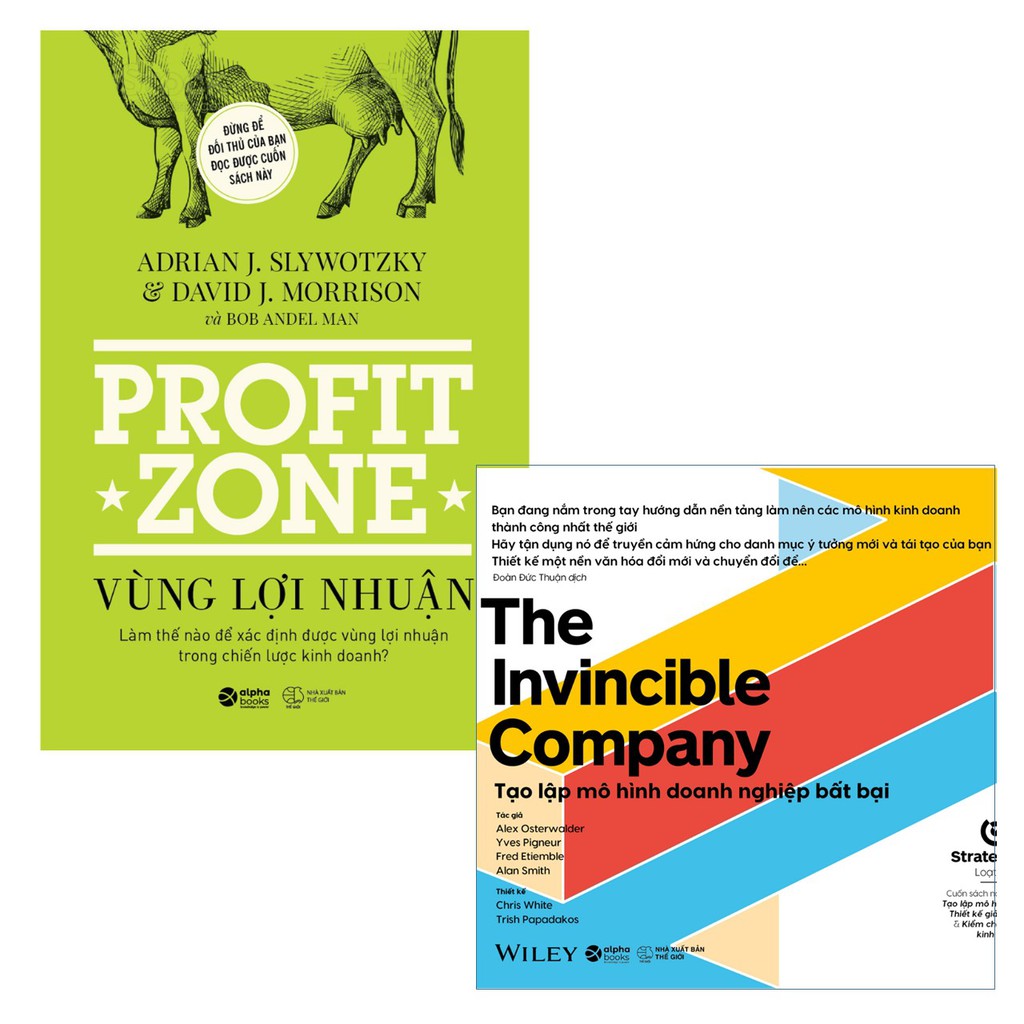 Sách - Tạo Lập Mô Hình Doanh Nghiệp Bất Bại [AlphaBooks]