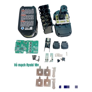 vỏ mạch pin Ryobi 18v lion nhận sạc zin