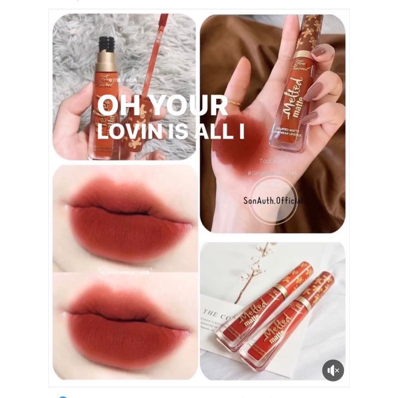 Son TOOFACED GINGERBREAD MAN màu cam cháy siêu đẹp