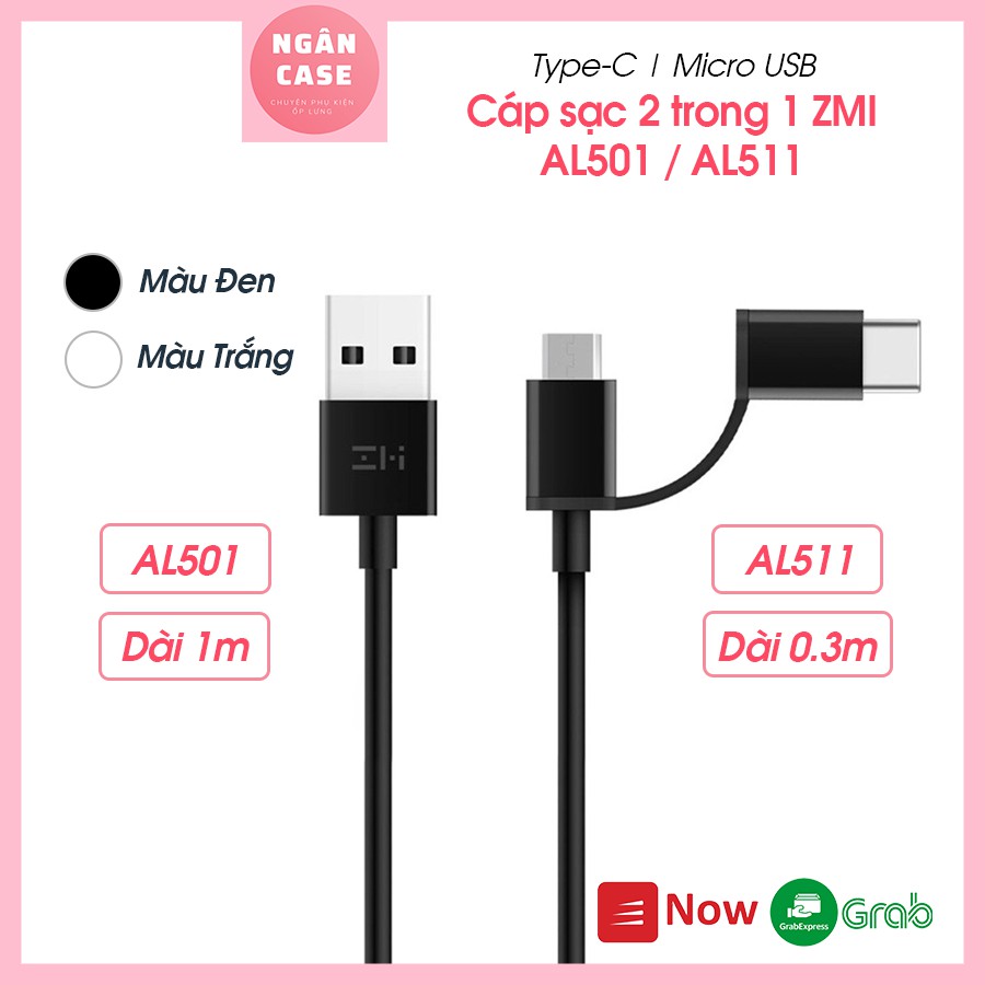 Cáp 2-in-1 ZMI Micro USB – Type-C ( 100cm ) - AL501 / ( 30cm ) -  AL511