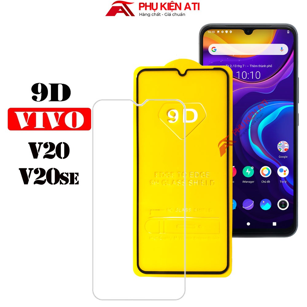 Kính cường lực Vivo V20 / V20se- Full màn hình 9D và Trong suốt- Độ cứng 9H