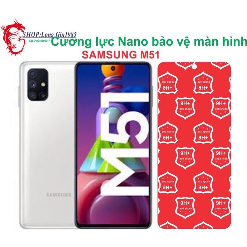 Samsung M51 Cường lực Nano chống va đập chống trầy xước tốt