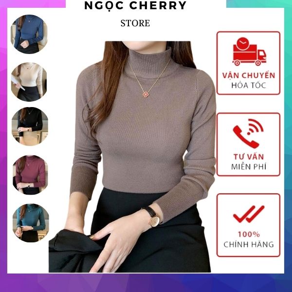 Áo Len Tăm Nữ Cổ Cao Thu Đông Nhiều Màu Chất Liệu Co Giãn Mềm Mịn