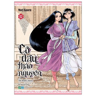 Truyện Tranh - Cô Dâu Thảo Nguyên - Tập 12