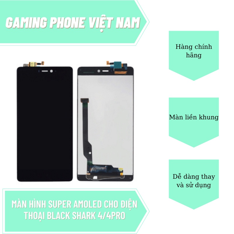Màn hình Super AMOLED cho điện thoại Black Shark 4/4 PRO