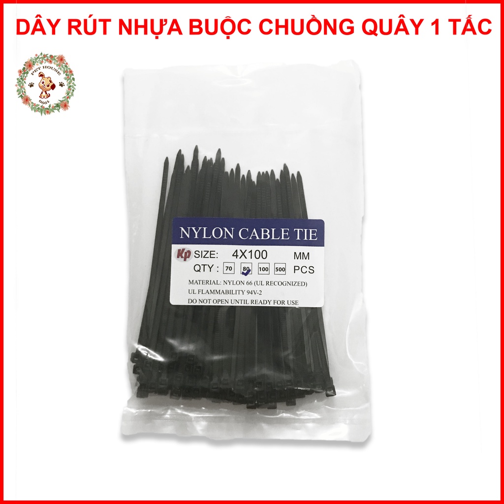 Dây rút nhựa đen 10cm (1 bịch từ 70 đến 80 sợi) bản 2,5 li x 10cm buộc chuồng quây thú cưng chống ăn mòn độ bền cao