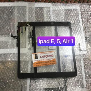 Cảm ứng ipad 5, ipad e, ipad air, air 1