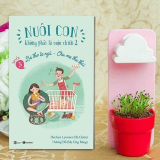 Nuôi con không phải cuộc chiến