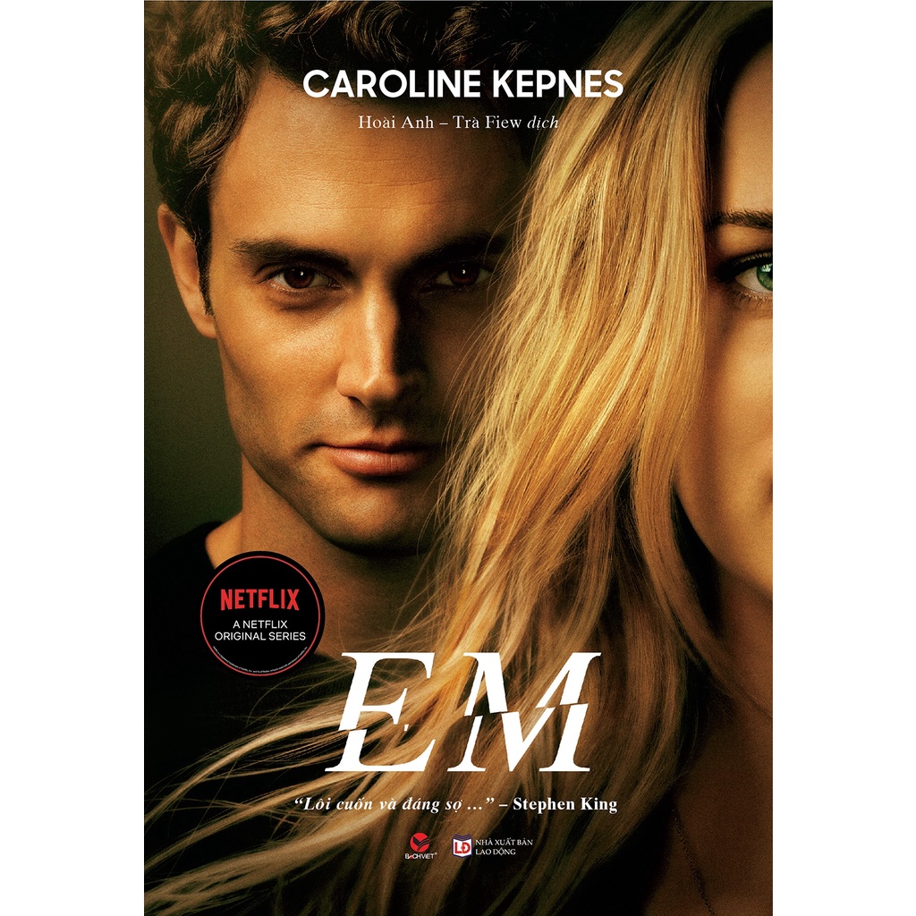 Sách - Em - Caroline Kepnes - BV-VH-159k-9786043209242