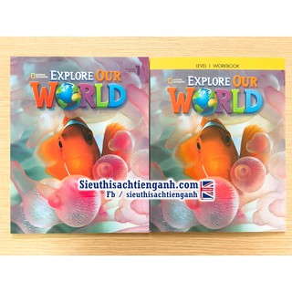 Đồ chơi - Explore our world 1 (SB+WB)